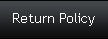 Return Policy