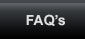FAQ's