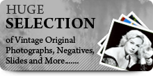HUGE SELECTION of Vintage Original Photographs, Negatives, Slides and More