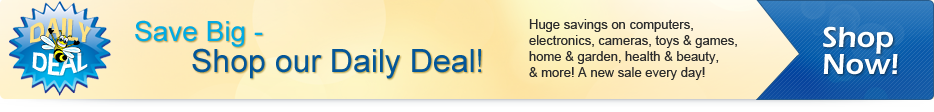 Shop Our Daily Deal Now! Shop Our Daily Deal Now!
