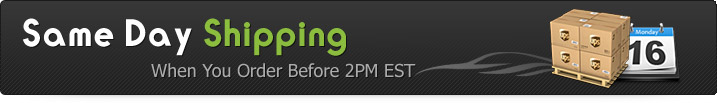 Same Day Shipping when you order before 2PM EST