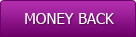 MONEY BACK