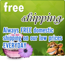 Always FREE domestic shipping on our low prices EVERYDAY