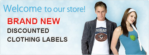 Welcome to our store - brand new discounted clothing labels