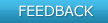 Feedback