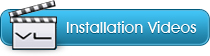 Installation Videos