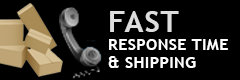 Fast Response Time and Shipping
